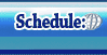 schedule